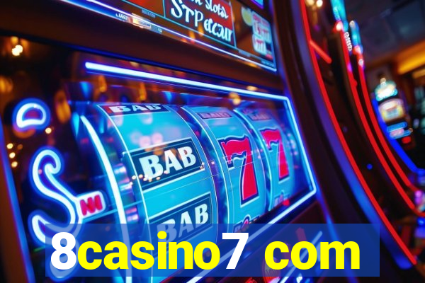 8casino7 com